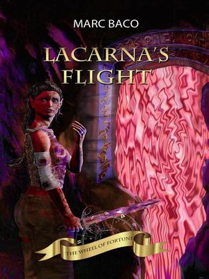 cover image of Lacarna's Flight